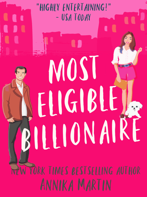 Title details for Most Eligible Billionaire by Annika Martin - Available